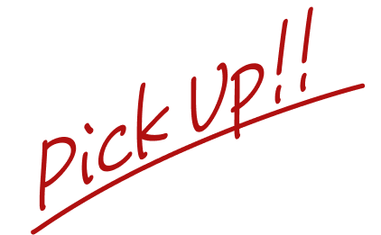 Pick up!!